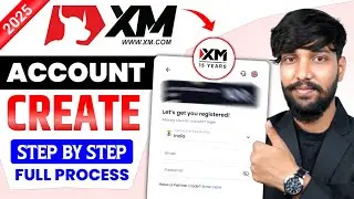 XM Account Opening | How To Open XM Account | XM Account Registration