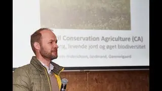 Peter Friderichsen om Conservation Agriculture 19.  maj 2021