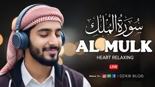 Ngaji Merdu Surah Al Mulk آل الملك , Penenang Hati Jiwa & Fikiran, Qari` Alaa Aqel
