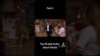 Top 10 dark truths about friends