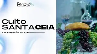 Culto de Santa Ceia | AO VIVO 11/01/2026
