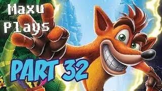 Crash Bandicoot N Sane Trilogy PART 32: Tomb Wader