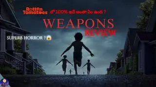 Weapons Movie Review || Telugu || Warner bros || 2025 || The Reel Homies