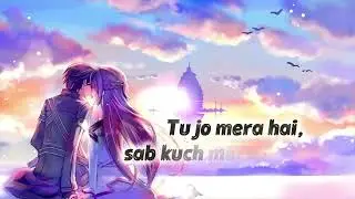 “Tere Naam Sa”-New Love Song 💖