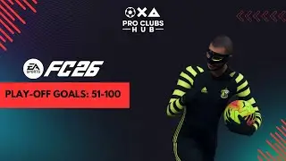 FC 26: Clubs Play-Off Goals - 51-100