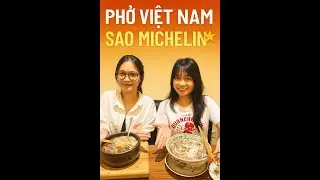Phở VIỆT NAM đạt sao Michelin sẽ như thế nào ? #hcm #quan1 @michelin #phovietnam