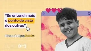 A educação socioemocional pode ir além da sala de aula? Ep.04 #EscolaQueSente