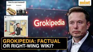 &laquo;ПРАВДА&raquo; о Grokipedia: конкурент Маска Wikipedia обвиняется в праворадикальности