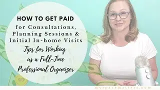 5 Reasons Professional Organizers Should Charge for Consultations
