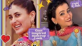 Geet Inspired Makeup Look✨ | Punjabi Makeup Look from JAB WE MET😍 | Easy Step by Step Tutorial✌️