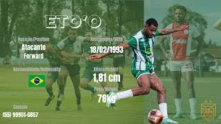 Eto'o - Atacante - 2025