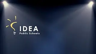 IDEA Public Schools - Quest - Virtual Celebration