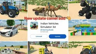 New update camel 🐪 update kese le ✌️ indian vehicles simulator 3d game 🎮