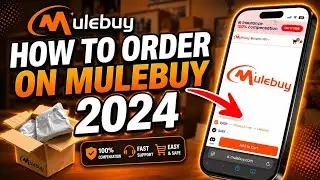 How to Order from Mulebuy | Step-by-Step Tutorial for Beginners