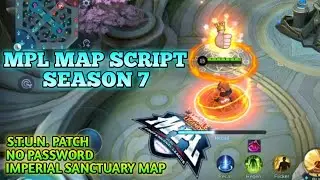 SCRIPT MPL MAP S7 | (ULTRA GRAPHICS + BACKUP) | STUN PATCH & NO PASSWORD |