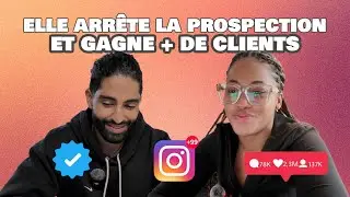 ELLE ARRÊTE LA PROSPECTION ET GAGNE + DE CLIENTS (ma méthode)