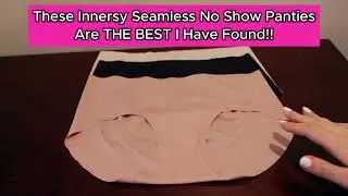 These Innersy Women's Seamless Panties Are THE BEST No Show Panties I Have Found!!