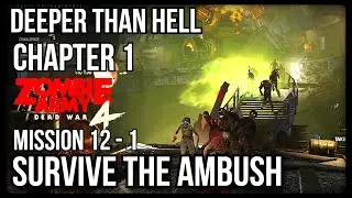 Zombie Army 4 | DEEPER THAN HELL | Survive The Ambush | Chapter 1: 100,000 FEET UNDER