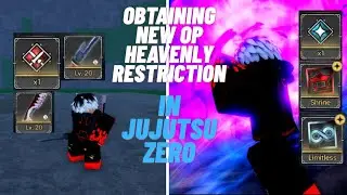 Obtaining new op heavenly restriction in jujutsu zero +full guide