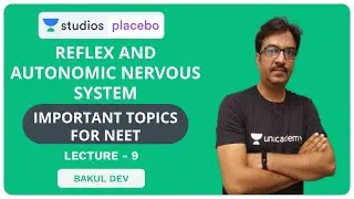 L9: Reflex and Autonomic Nervous System | Most Important Topics for NEET | Pre-Medical - NEET/AIIMS
