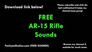 AR-15 Rifle Free Sound Effect (Various Versions!)