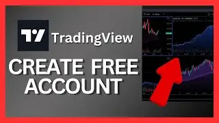 How to Create Free TradingView Account 2024?