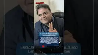 Fawad Chaudhry Resigns from PTI and Parts Ways with Imran Khan