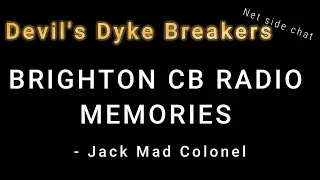 DDB Net Side Chat 08.02.25  - Brighton CB Radio Memories