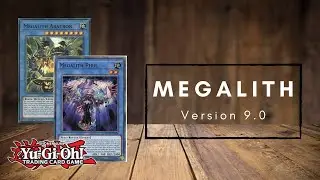 Version 9!? Megalith Deck Profile & Combo Tutorial December 2021