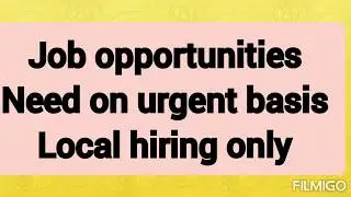 latest job opportunities for Saudia . local hiring.