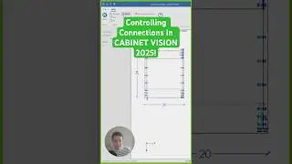 Control Any Connection in CABINET VISION 2025!