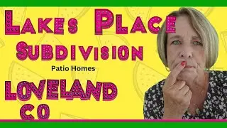 Minimal Upkeep - Live at Lakes Place Subdivision, a patio home in Loveland CO