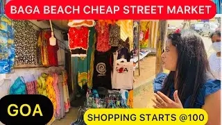 Baga Street Tour Nov 2021👗Goa Shopping Vlog🔥| Chepest Shop Near Baga Beach