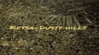 Ketsa- Dusty hills #beats #lo fi hip hop #rap music #chillhop