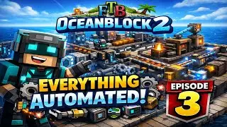 FTB OceanBlock | Automation | Stream 3