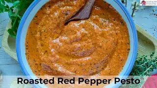 Healthy Roasted Red Pepper Pesto Recipe