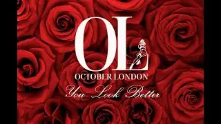 October London - You Look Better Video