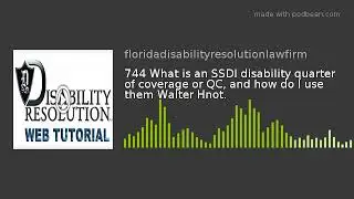1671: What is an SSDI disability quarter of coverage or QC, and how do I use them Walter Hnot.