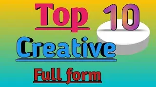 Top 10 Creative full form must useable ||