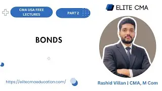 📘 Corporate Bonds Explained | CMA USA Part 2 | Debt Financing & Fixed Income