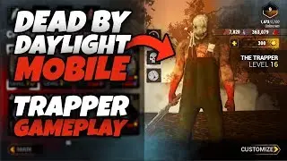 Dead by Daylight Mobile: Trapper Gameplay! (DbD Mobile android/iOS)