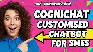 Cognichat Customised Chatbot for SMEs