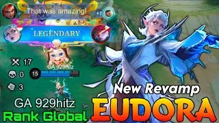 Overpowered?! Eudora New REVAMP Gameplay - Top Global Eudora by GA 929hitz - Mobile Legends 