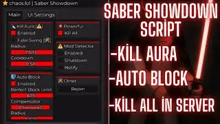 SABER SHOWDOWN SCRIPT, Kill aura, Auto block , Kill all in SERVER - CHAOS.LOL