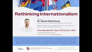 Rethinking Internationalism with Simon Reid-Henry