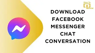 How to Download Facebook Messenger Chat Conversation