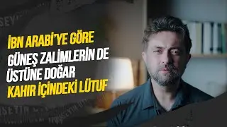 Güneş Zalimlerin de Üstüne Doğar – Kahır İçindeki Lütuf
