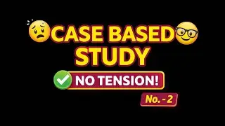 How to solve Case Study/Case Study of Large Numbers/class 4/ class 5/ class 6