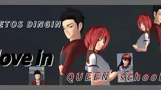 Ketos love in  queen school //eps 1 drama sakuar school simulator //