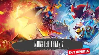 3 Minutes pour vous parler de...Monster Train 2